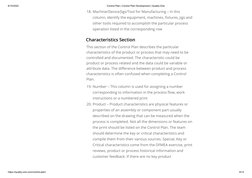 6/15/2020
Control Plan | Control Plan Development | Quality-One
https://quality-one.com/control-plan/
8/12
18. Machine/Device