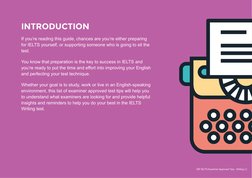 IDP IELTS Examiner Approved Tips - Writing | 2
INTRODUCTION
If you’re reading this guide, chances are you’re either preparing