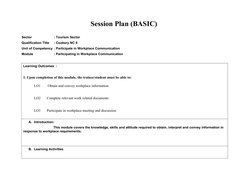 Session Plan (BASIC)
Sector
: Tourism Sector
Qualification Title
: Cookery NC II
Unit of Competency : Participate in Workplac