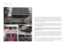 CRÍTICA RELACIONAL
De estilo arquitectónico brutalista la obra consiste en expresar los materiales en estado 
“bruto o tosco”