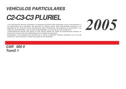 VEHÍCULOS PARTICULARES 
 
C2-C3-C3 PLURIEL 

«Las informaciones técnicas contenidas en el presente documento están destinada