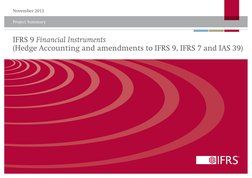 Project Summary
November 2013
IFRS 9 Financial Instruments
(Hedge Accounting and amendments to IFRS 9, IFRS 7 and IAS 39)
