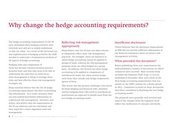 4   |   IFRS 9 Financial Instruments (Hedge Accounting and amendments to IFRS 9, IFRS 7 and IAS 39) | November 2013
Why chang