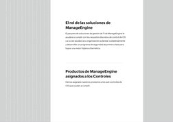 10
El paquete de soluciones de gestión de TI de ManageEngine le 
ayudará a cumplir con los requisitos discretos de control de
