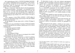 |F
Se observarmos de perto a vida social, podemos individualizar
I
facilmente, além do intercâmbio comunicativo artístico já