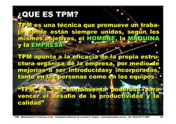 TPM – Mantenimiento Productivo Total – Propiedad intelectual de Lourival A. Tavares - l.tavares@mandic.com.br - Cel: (55)(21