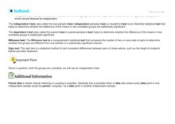 Homogeneity of variance: This refers to the need for a similarity in the variance throughout the data. This means that the va