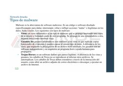 Malware es la abreviatura de software malicioso. Es un código o software diseñado
específicamente para dañar, interrumpir, ro