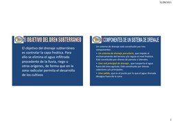 31/08/2021
2
El objetivo del drenaje subterráneo  
es controlar la capa freática. Para  
ello se elimina el agua infiltrada