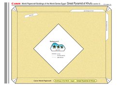 cut line
mountain fold line
valley fold line
Buildings of the World
Egypt
Great Pyramid of Khufu
Canon World Papercraft
glue