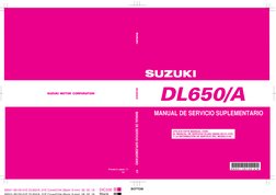 MANUAL DE SERVICIO SUPLEMENTARIO
MANUAL DE SERVICIO SUPLEMENTARIO
UTILICE ESTE MANUAL CON:
EL MANUAL DE SERVICIO DL650 (99500