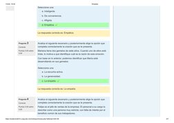 1/3/22, 19:30
Empatía
https://avalicmod41b.uveg.edu.mx/mod/quiz/review.php?attempt=454126
2/7
Pregunta 3
Correcta
Puntúa 3.00