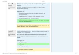 1/3/22, 19:30
Empatía
https://avalicmod41b.uveg.edu.mx/mod/quiz/review.php?attempt=454126
5/7
Pregunta 8
Correcta
Puntúa 2.00