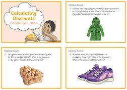 Calculating Discounts
Calculating Discounts
Calculating Discounts
Calculating
Discounts
Challenge Cards (https://www.twinkl.c