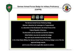 1
German Army Liaison Staff USA 3/9
The German Armed Forces Proficiency Badge
(German: Abzeichen für Leistungen im Truppendie