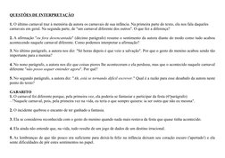  
QUESTÕES DE INTERPRETAÇÃO
1. O último carnaval traz à memória da autora os carnavais de sua infância. Na primeira parte do