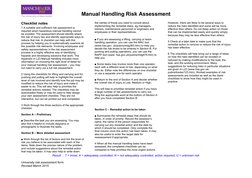 Manual Handling Risk Assessment
Checklist notes
1 A suitable and sufficient risk assessment is 
required when hazardous manua