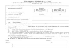 THE SPECIAL MARRIAGE ACT, 1954 
(CENTRAL ACT 43) 
Application for Registration of Marriage under Section 15 of the Special Ma