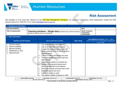 Risk Assessment
This template is to be used with reference to the  OHS Risk Management Procedure. For support in conducting a