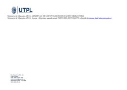 Ministerio de Educación. (2016). CURRÍCULO DE LOS NIVELES DE EDUCACIÓN OBLIGATORIA.
Ministerio de Educación. (2016). Lengua y