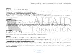 INTERVENCIÓN DEL LENGUAJE, HABLA Y COMUNICACIÓN. CASO PRÁCTICO
4
Sintaxis:
Las pruebas pasadas son el BLOC, TSA y PLON