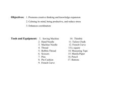 Objectives:   1. Promotes creative thinking and knowledge expansion
                         2. Calming its mind, being produ