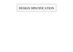 DESIGN SPECIFICATION
