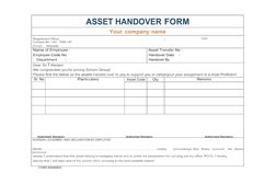 ASSET HANDOVER FORM
Your company name
Registered Office:
I
logo
Contact No. +91  FAX:+91
Email:   Website:
Name of Employee :