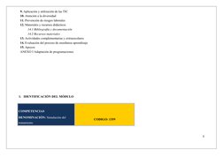 9. Aplicación y utilización de las TIC
10. Atención a la diversidad
11. Prevención de riesgos laborales
12. Materiales y recu