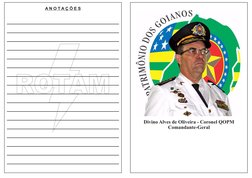 Divino Alves de Oliveira - Coronel QOPM
Comandante-Geral
ROTAM
A N O T A Ç Õ E S
