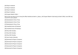 [20] Player's Handbook
[21] Player's Handbook
[22] Player's Handbook
[23] Player's Handbook
[24] Dungeon Master's Guide -- 
N