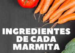 INGREDIENTES
DE CADA
MARMITA
