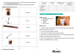 b. It is a Japanese drum that has become the central instrument of percussion ensemble.
c. It is a large hanging barrel drum.