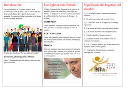Introducción: 
La sinodalidad es el “caminar juntos” en la 
asamblea del reino de Dios, que es convocado por 
Jesús con la fu