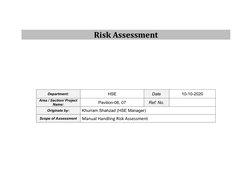 Risk Assessment
Department:
HSE 
Date
10-10-2020
Area / Section/ Project
Name:
Pavilion-06, 07
Ref: No.
O