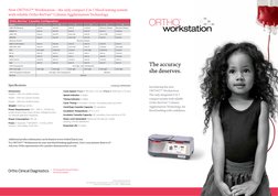 New ORTHO™ Workstation – the only compact 2 in 1 blood testing system  
with reliable Ortho BioVue® Column Agglutination Tech