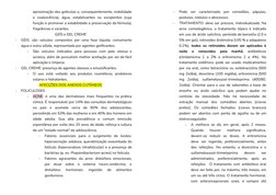 aproximação das gotículas e, consequentemente, mobilidade
e coalescência), água, estabilizantes ou excipientes (cuja
função é