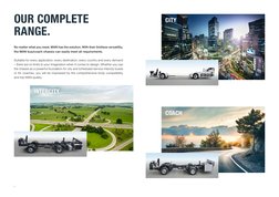 4
OUR COMPLETE 
RANGE.
No matter what you need, MAN has the solution. With their limitless versatility, 
the MAN bus/coach ch