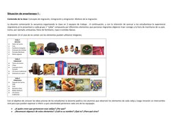 Situación de enseñanaza 1 :
Contenido de la clase: Concepto de migración, inmigración y emigración. Motivos de la migración.