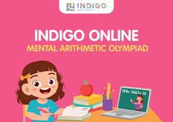 567+168
45+198
INDIGO ONLINE
 MENTAL ARITHMETIC OLYMPIAD
158+ 1567+ 13
