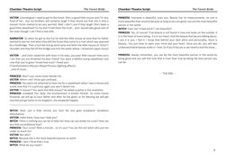 3 
Chamber Theatre Script 
                                                The Forest Bride  
 
VICTOR: (monologue) I need