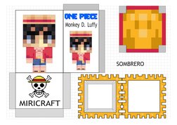 Monkey D. Luffy
SOMBRERO
MIRICRAFT
