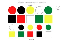 As figuras devem ser apresentadas para o examinando da seguinte forma: 
 
Aplicador 
 
 
 
 
 
 
 
 
 
 
Examinando 
