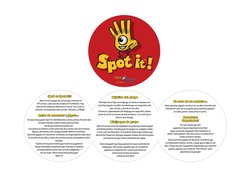 TM
Spot it! es un juego de cartas que consiste en 
55 cartas, cada una decorada con 8 símbolos. Hay 
más de 50 símbolos disti