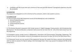 3 
iv. 
Candidates with ND at pass level and a minimum of two-year post-ND Industrial Training/work experience may also 
be