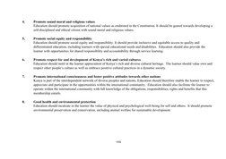 viii
4.
Promote sound moral and religious values
Education should promote acquisition of national values as enshrined