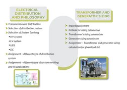 Transmission and distribution
Selection of distribution system 
Selection of System Earthing
    HV system 
    LV system