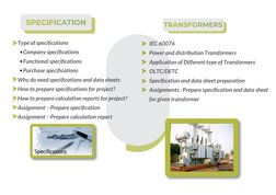 Type of speciﬁcations
     Company speciﬁcations
     Functional speciﬁcations
     Purchase speciﬁcations  
Why do need spec