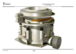 Nordberg HP200 s/n 127327
TOC
HP200
Thu, 11 Nov 2010
TOC
1
