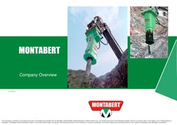 The information contained in this working document is privileged and intended only for Montabert and Montabert official distr